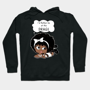 Drag race fan gift, Hoodie